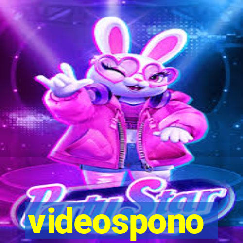 videospono