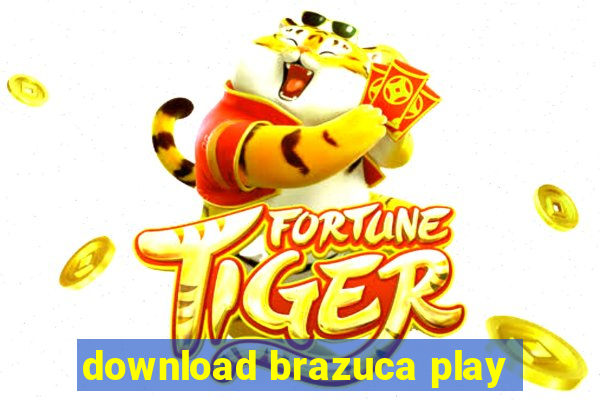 download brazuca play