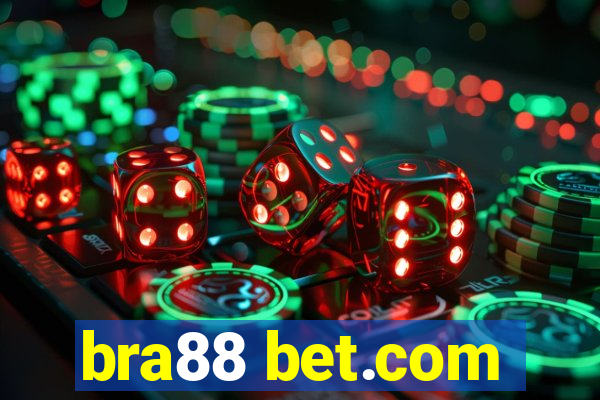 bra88 bet.com