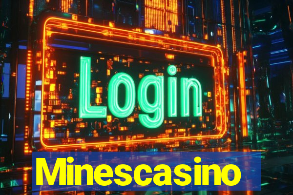 Minescasino