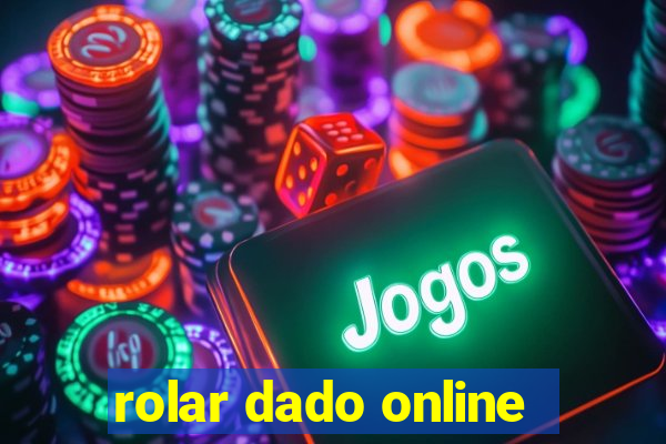 rolar dado online