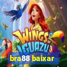 bra88 baixar