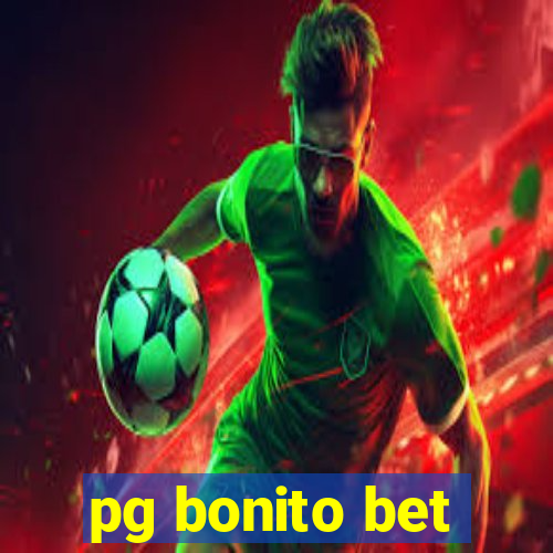 pg bonito bet