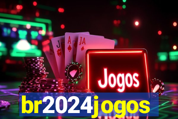 br2024jogos