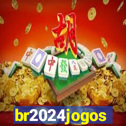 br2024jogos