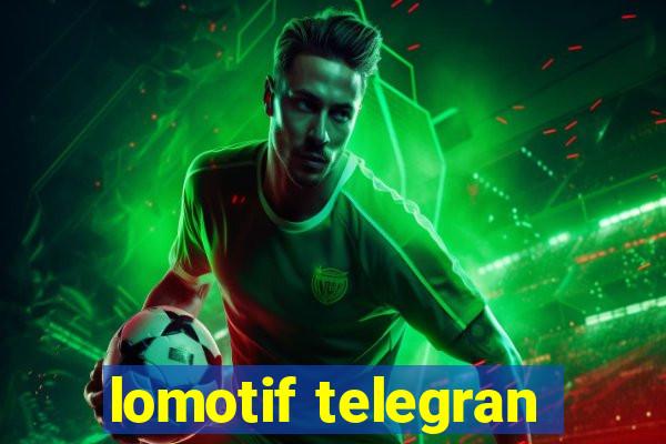 lomotif telegran