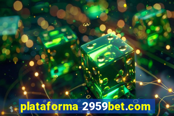 plataforma 2959bet.com