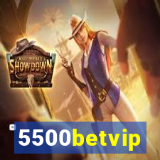 5500betvip