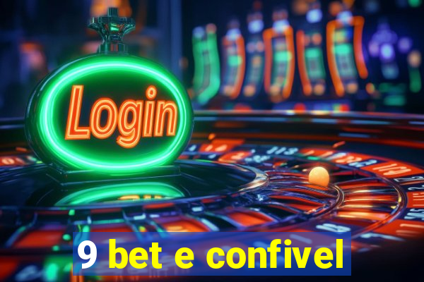 9 bet e confivel