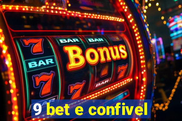 9 bet e confivel