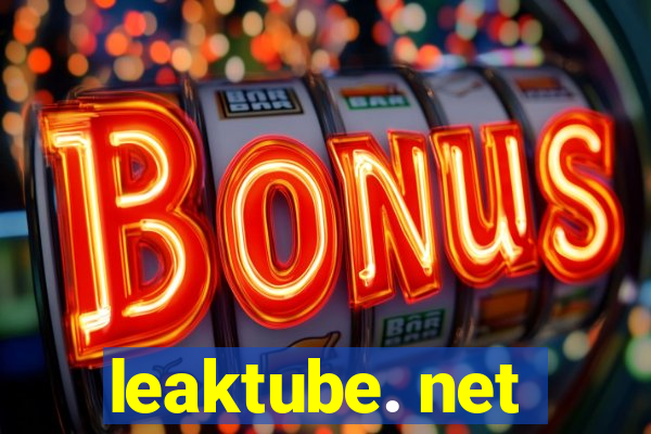 leaktube. net