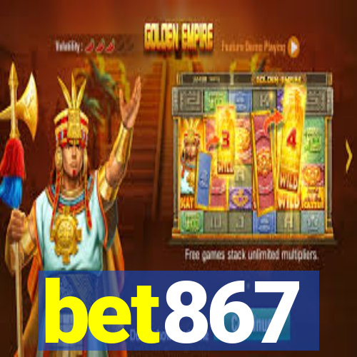 bet867