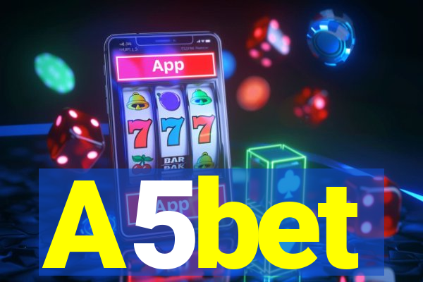 A5bet