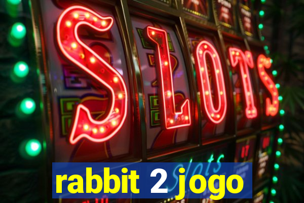 rabbit 2 jogo