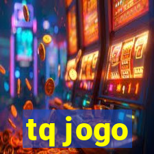 tq jogo