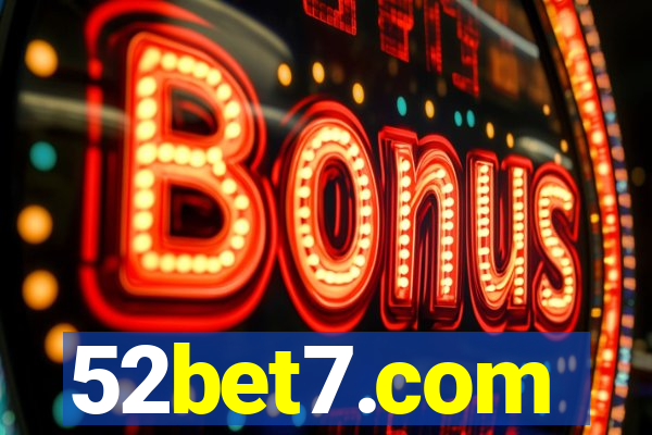 52bet7.com