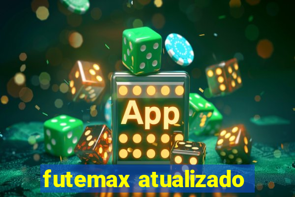 futemax atualizado