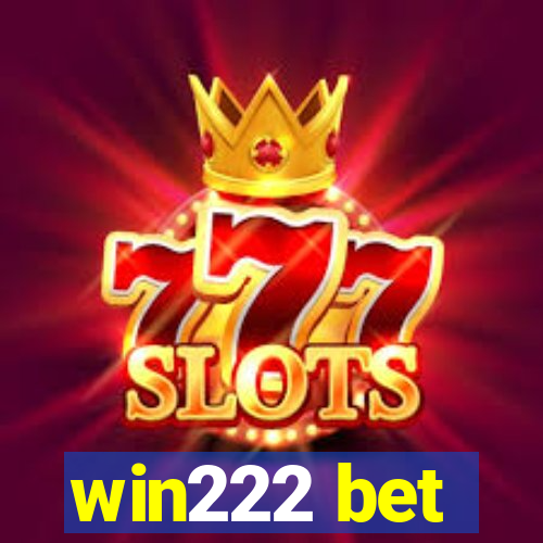 win222 bet