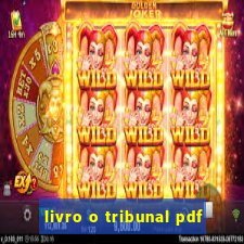 livro o tribunal pdf