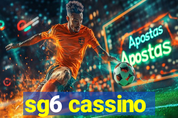 sg6 cassino