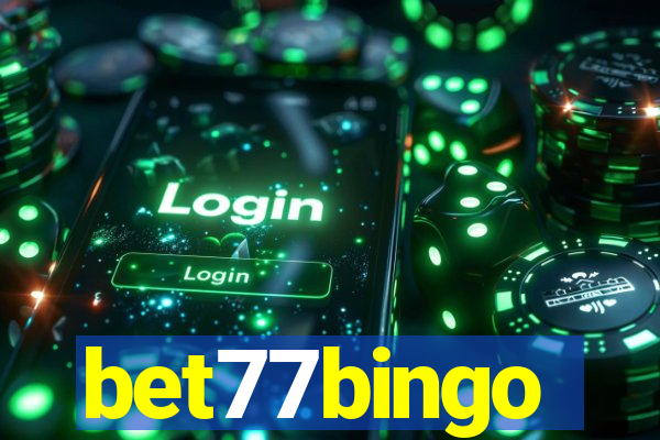 bet77bingo