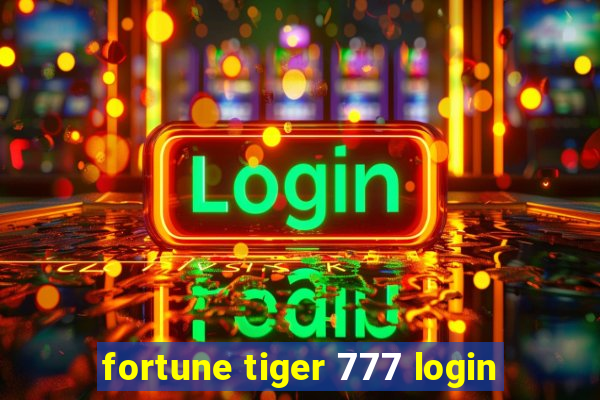 fortune tiger 777 login