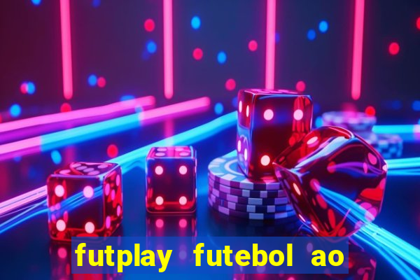 futplay futebol ao vivo apk