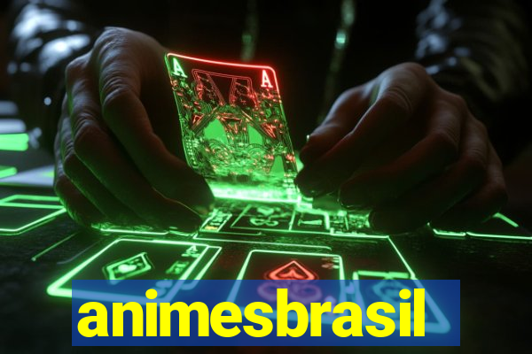 animesbrasil