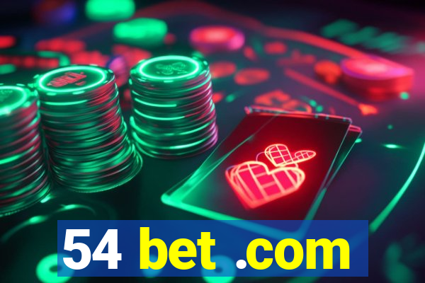 54 bet .com