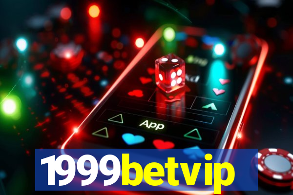 1999betvip