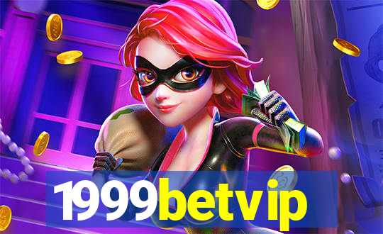 1999betvip