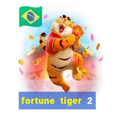 fortune tiger 2 demo free