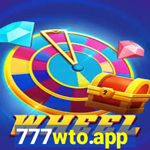 777wto.app