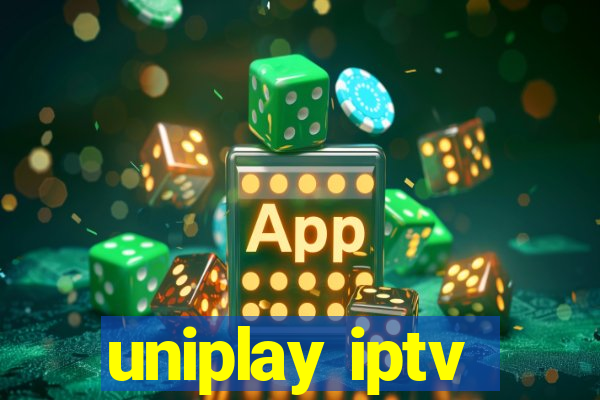 uniplay iptv