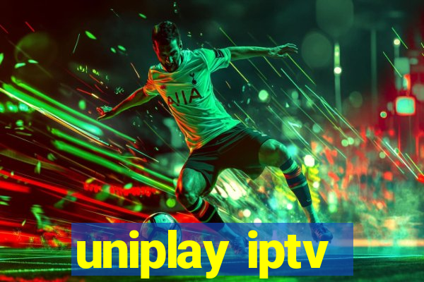 uniplay iptv