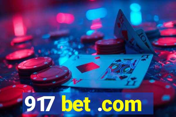 917 bet .com