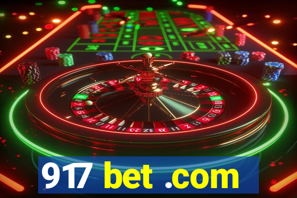 917 bet .com