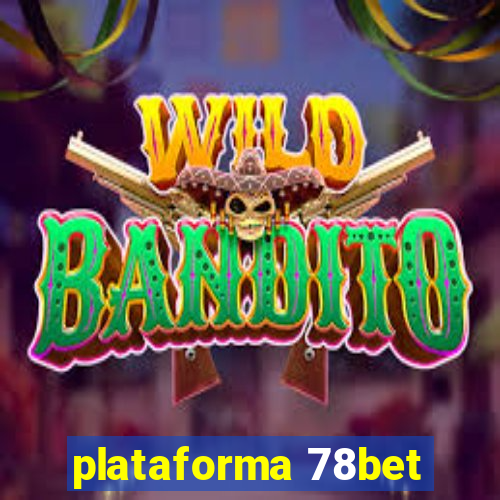 plataforma 78bet