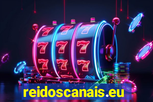 reidoscanais.eu