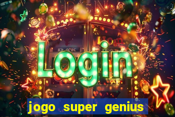 jogo super genius paga mesmo