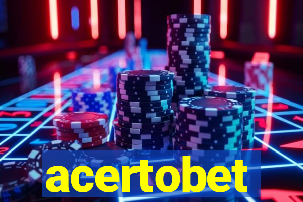 acertobet