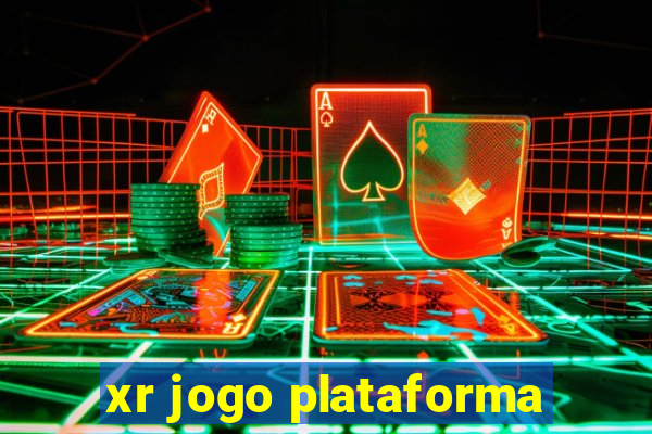 xr jogo plataforma