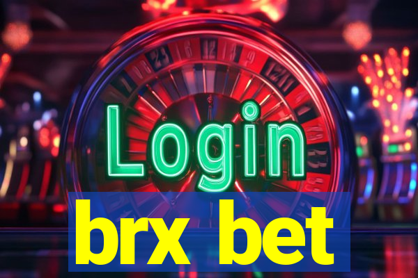 brx bet