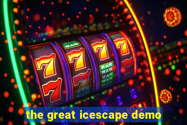 the great icescape demo