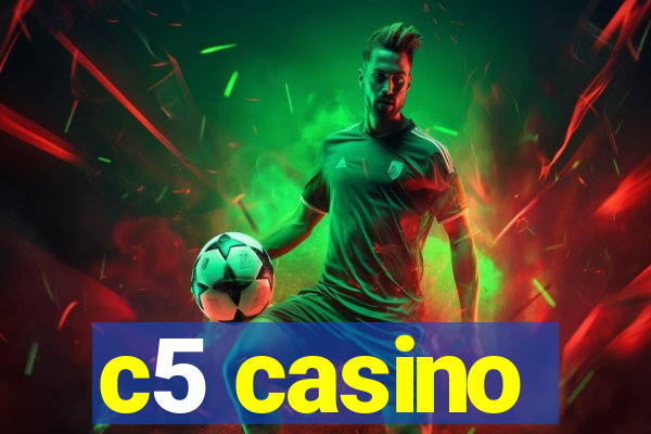 c5 casino