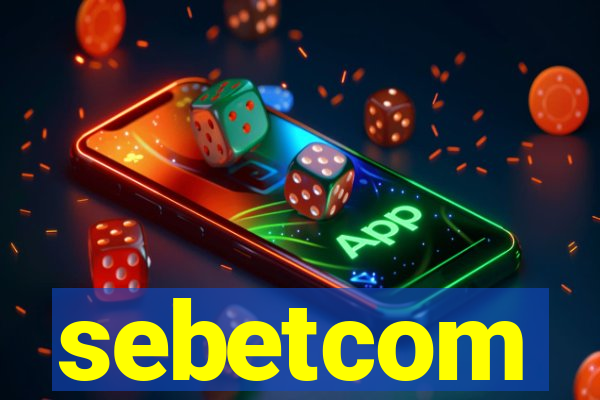 sebetcom