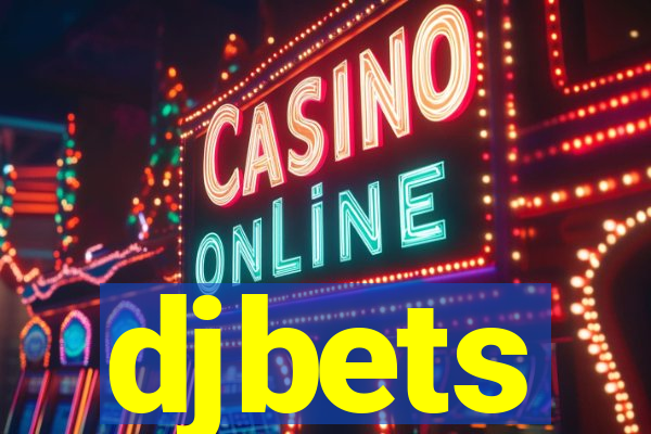 djbets