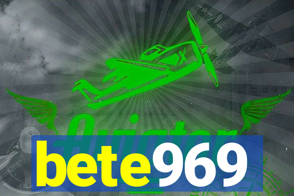 bete969