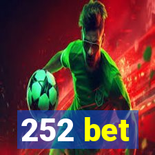 252 bet