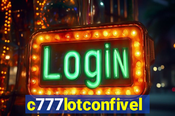 c777lotconfivel